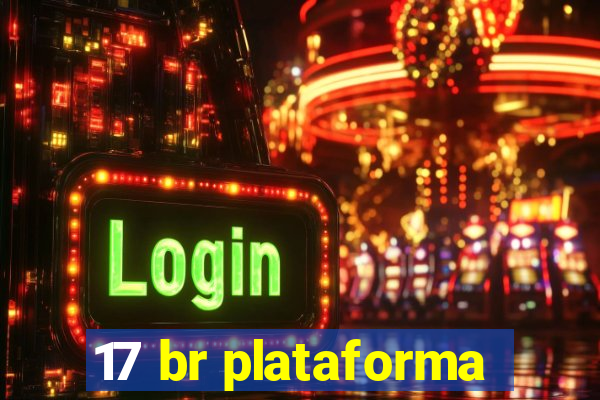 17 br plataforma